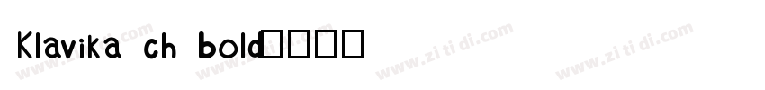 Klavika ch bold字体转换